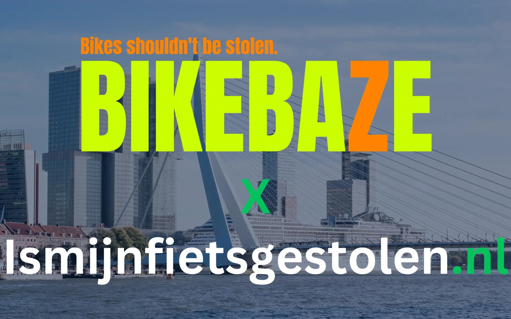 BIKEBAZE x ismijnfietsgestolen.nl campaign visual with the Erasmus Bridge and Rotterdam skyline.